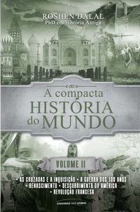 A Compacta Histria do Mundo (Vol. 2)
