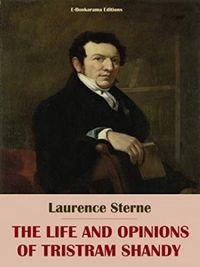 The Life and Opinions of Tristram Shandy (eBook)