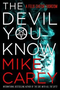 The Devil You Know (English Edition)