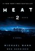 Heat 2: A Novel  (eBook)
