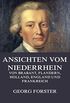Ansichten vom Niederrhein, von Brabant, Flandern, Holland, England und Frankreich (German Edition)