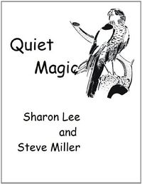 Quiet Magic (English Edition)