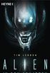 Alien - In den Schatten: Roman (German Edition)