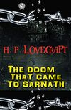H.P. Lovecraft - The Doom That Came to Sarnath (English Edition)
