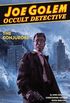Joe Golem: Occult Detective Vol. 4: The Conjurors