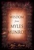Wisdom from Myles Munroe (English Edition)
