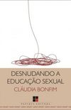 Desnudando a Educao Sexual