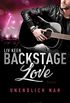 Backstage Love  Unendlich nah: Roman (German Edition)