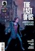 The Last of Us: American Dreams #1