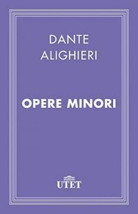 Le Opere ....: II Convivio. Opere minori, Volume 3