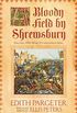 A Bloody Field by Shrewsbury (English Edition)