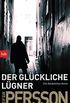 Der glckliche Lgner: Kriminalroman. Die Bckstrm-Serie (German Edition)