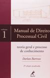 Manual de Direito Processual Civil - Volume 1