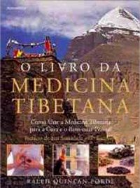 O Livro da Medicina Tibetana