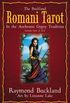 The Buckland Romani Tarot: In the Authentic Gypsy Tradition