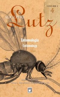 Adolpho Lutz - Entomologia