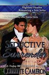 Seductive Surrender (Highland Heather Romancing a Scot Series Book 6) (English Edition)