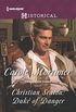Christian Seaton: Duke of Danger (Dangerous Dukes Book 6) (English Edition)