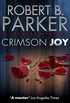 Crimson Joy (A Spenser Mystery) (The Spenser Series Book 15) (English Edition)