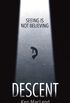 Descent (English Edition)