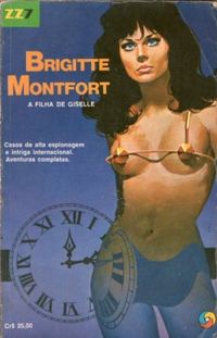 Brigitte Montfort,A filha de Giselle