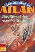 Atlan 693: Das Rtsel der Psi-Container: Atlan-Zyklus "Im Auftrag der Kosmokraten" (Atlan classics) (German Edition)