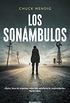Los sonmbulos (Novela) (Spanish Edition)