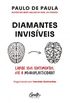Diamantes invisveis: Ressignifique os seus sentimentos beneficiando-se da neuroplasticidade do crebro