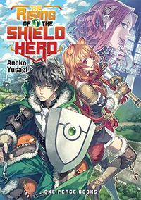 The Rising of the Shield Hero Volume 01 (English Edition)