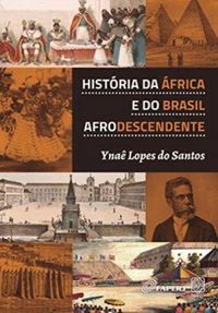 Historia da frica e do Brasil Afrodescendente