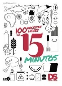 100 Receitas Leves de 15 Minutos