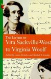 The Letters of Vita Sackville-West to Virginia Woolf 