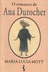 O Romance De Ana Durocher (Portuguese Edition)