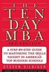 The Ten-Day MBA 3rd Ed.: A Step-by-Step Guide to Mastering the Sk (English Edition)