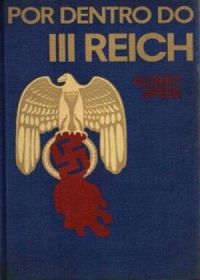 Por dentro do Terceiro Reich