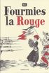 Fourmies la Rouge