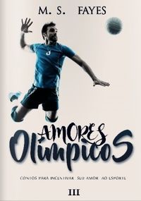 Amores Olmpicos III