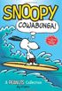 Snoopy: Cowabunga!: A Peanuts Collection