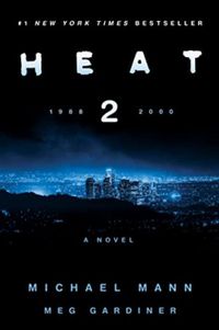 Heat 2: A Novel  (eBook)