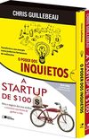 Startup de $100 + O Poder dos Inquietos - Caixa