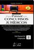 Questes Objetivas Com Gabarito E Justificao. Civil, Processo Civil E Empresarial - Coleo Para Passar Em Concursos Jurdicos. Volume 2