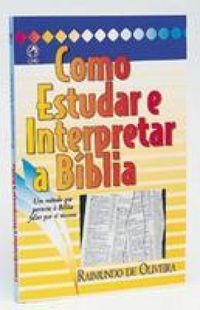 Como Estudar e Interpretar a Bblia