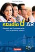 Studio d. Teilband 2 des Gesamtbandes 2. Kurs- und bungsbuch mit Lerner-CD: Einheit 7 - 12 - Europischer Referenzrahmen A2. Deutsch als Fremdsprache, Kurs- und bungsbuch
