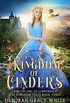 Kingdom of Cinders: A Retelling of Cinderella (The Kingdom Tales Book 3) (English Edition)