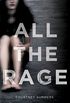 All the Rage: A Novel (English Edition)