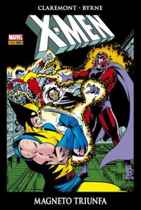 X-men. Magneto Triunfa