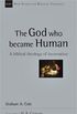 The God Who Became Human