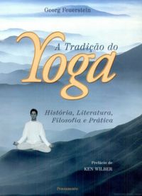 A Tradio do Yoga