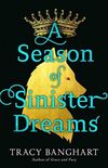 A Season of Sinister Dreams
