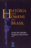 Histria Dos Homens No Brasil